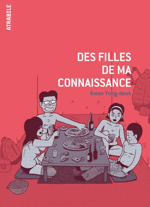 Des Filles de ma connaissance Tome 1
