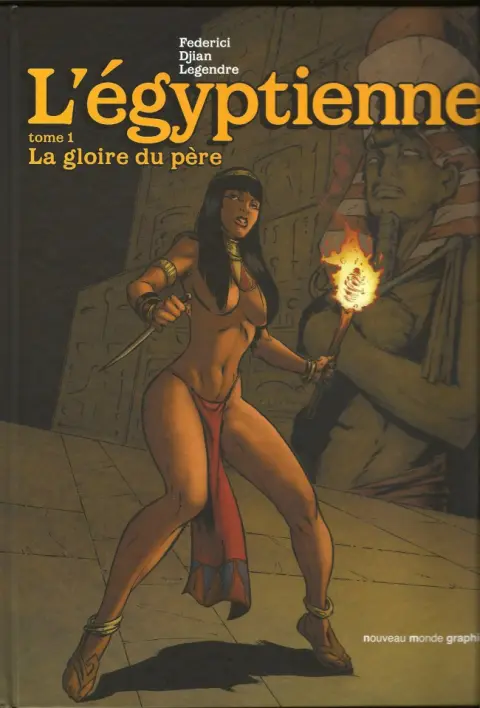 L'Égyptienne Tome 1 La Gloire du Père