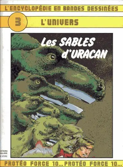 L'Encyclopédie en Bandes Dessinées Tome 3 Les sables d'Uracan