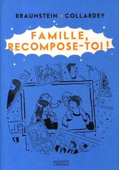 Famille, recompose-toi !