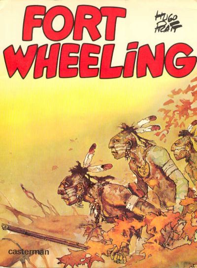 Fort Wheeling Tome 1