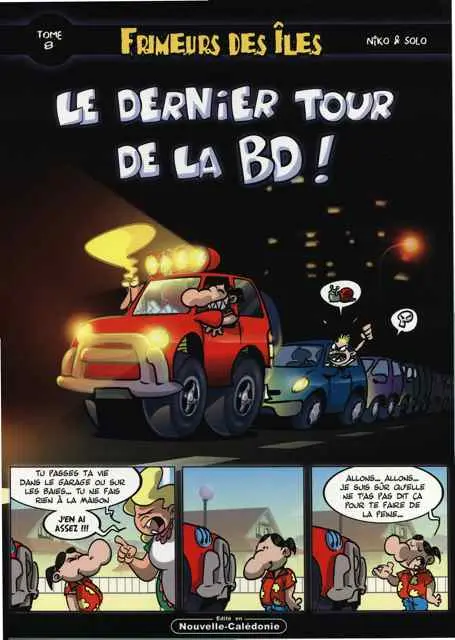 Frimeurs des îles Tome 8 Le dernier tour de la BD !