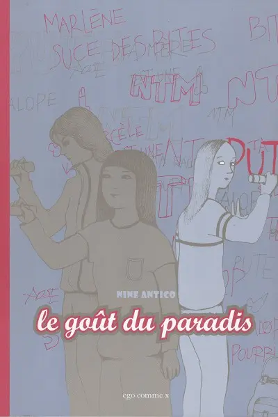 Le goût du paradis