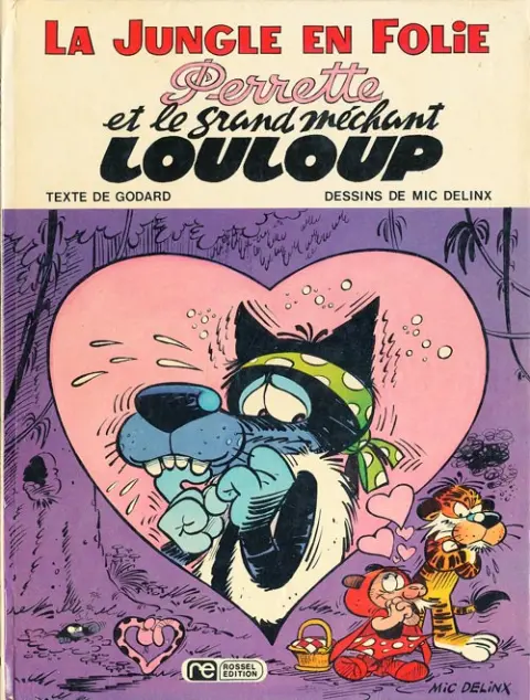La Jungle en folie Tome 5 Perrette et le grand méchant Louloup