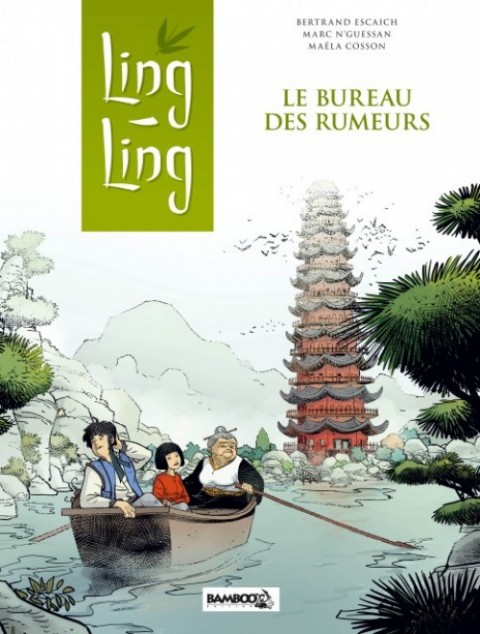 Couverture de l'album Ling Ling Tome 1 Le Bureau des Rumeurs
