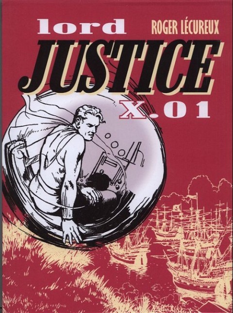 Couverture de l'album Lord Justice X.01 Tome 2