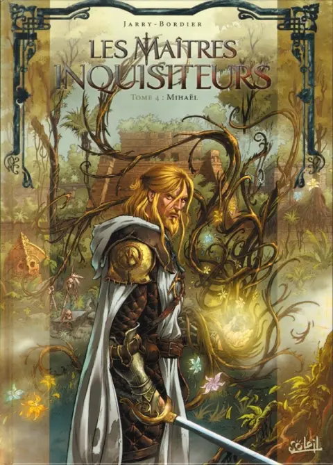 Les Maîtres inquisiteurs Tome 4 Mihaël