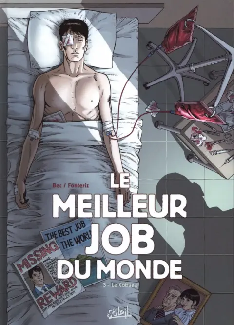 Le meilleur job du monde Tome 3 Le cobaye