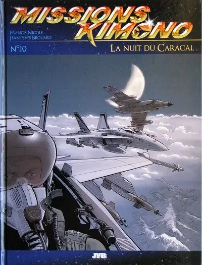 Missions Kimono N° 10 La nuit du Caracal
