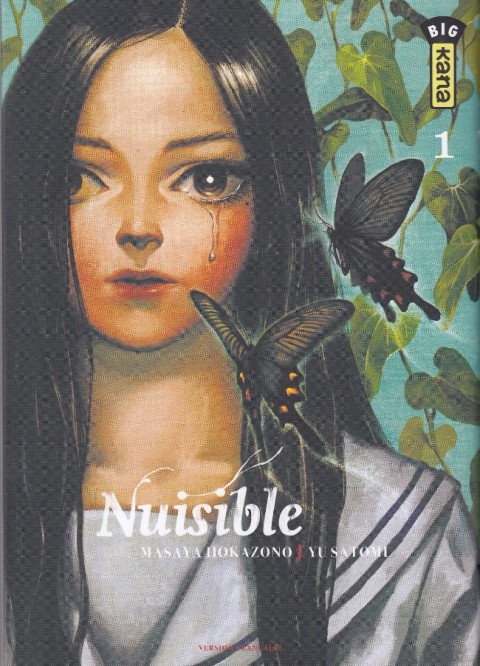 Nuisible Tome 1