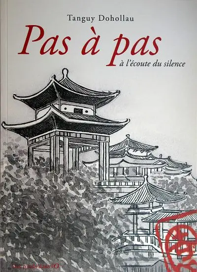 Pas à pas à l'écoute du silence