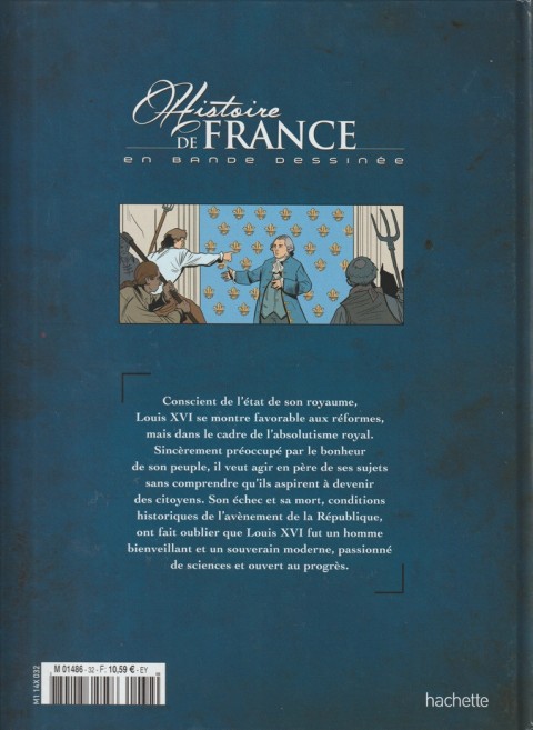 Verso de l'album Histoire de France en bande dessinée Tome 31 Louis XVI Les germes de la Révolution 1774 / 1792