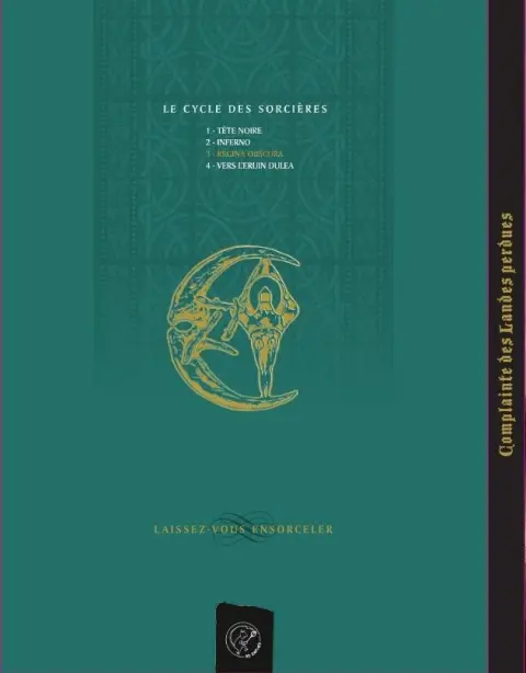 Verso de l'album Complainte des Landes perdues Les Sorcières Tome 3 Regina Obscura