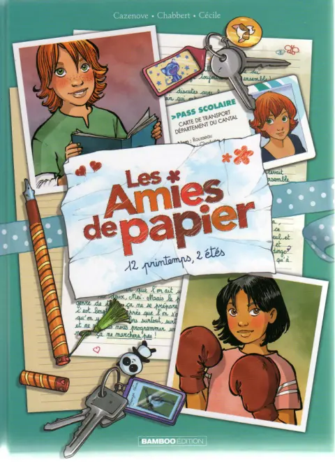 Les Amies de papiers Tome 2 12 printemps, 2 étés