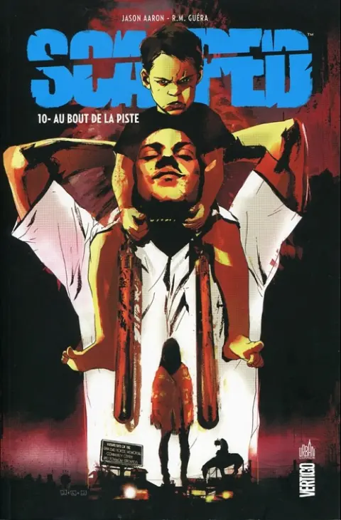 Scalped Tome 10 Au bout de la piste