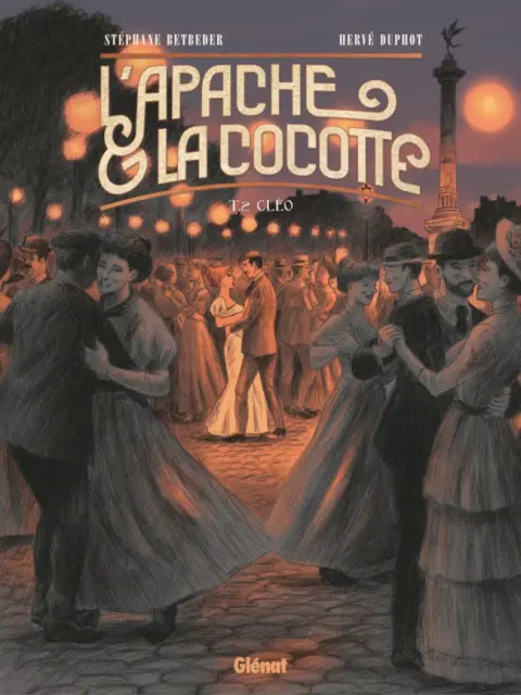 L'Apache & la cocotte Tome 2 Cléo