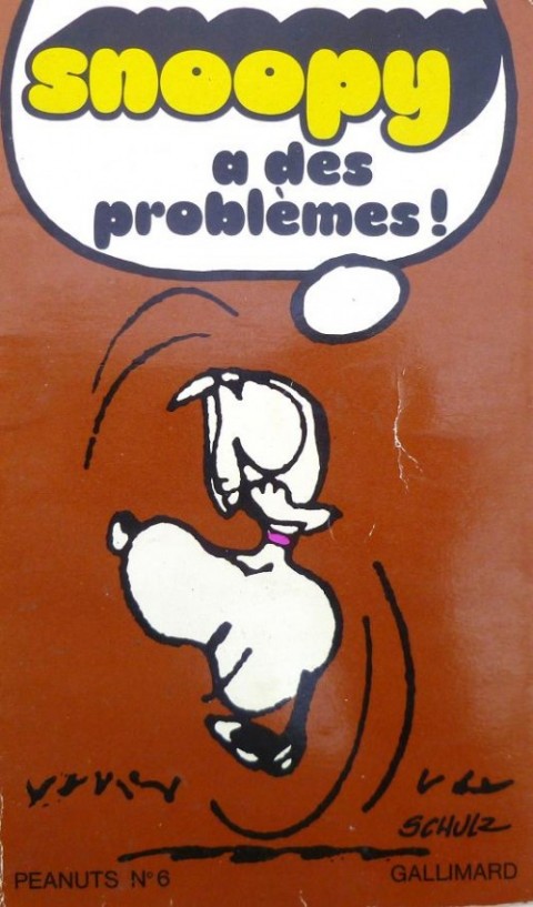 Couverture de l'album Snoopy Tome 6 Snoopy a des problèmes !