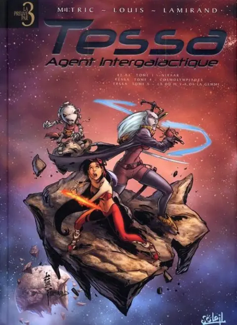 Tessa agent intergalactique Tomes 4 à 6