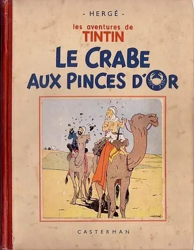 Tintin Tome 9 Le crabe aux pinces d'or