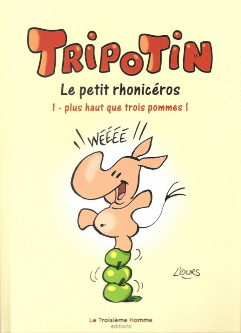 Couverture de l'album Tripotin Le petit rhonicéros Tome 1 Plus haut que trois pommes !