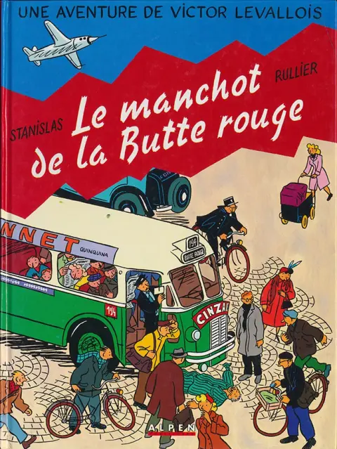 Victor Levallois Tome 3 Le manchot de la Butte rouge