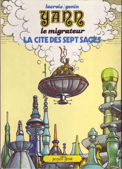 Yann le migrateur Tome 2 La cité des sept sages
