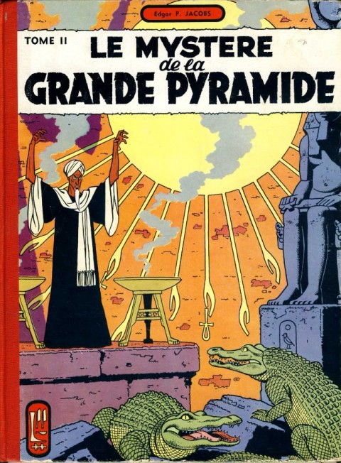 Blake et Mortimer Tome 4 Le Mystère de la Grande Pyramide - Tome II