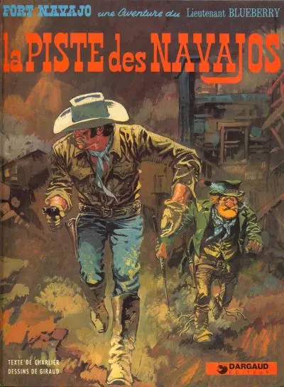 Couverture de l'album Blueberry Tome 5 La piste des Navajos