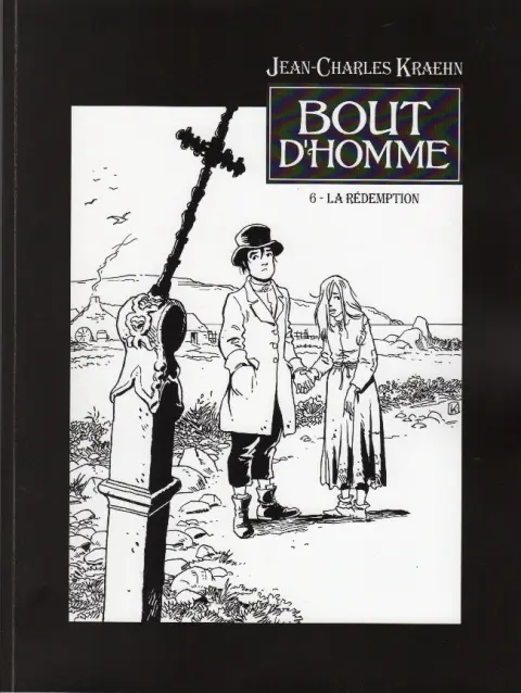 Couverture de l'album Bout d'homme Tome 6 La rédemption