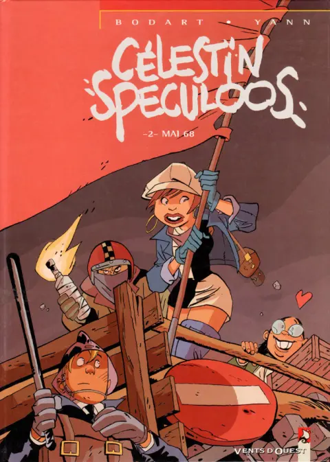 Couverture de l'album Célestin Speculoos Tome 2 Mai 68