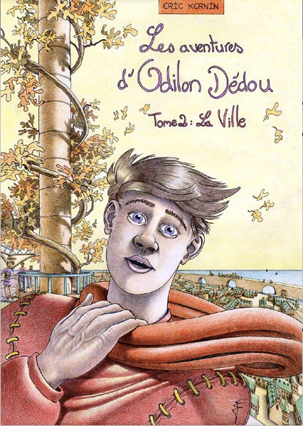 Couverture de l'album Les aventures d'Odilon Dédou Tome 2 La Ville
