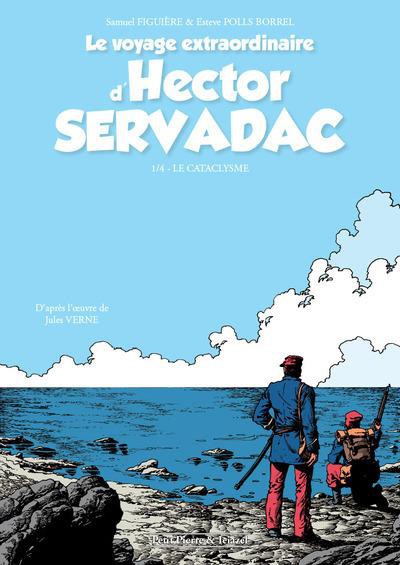 Couverture de l'album Jules Verne - Voyages extraordinaires Tome 1 Le Voyage extraordinaire d'Hector Servadac - 1/4 - Le cataclysme