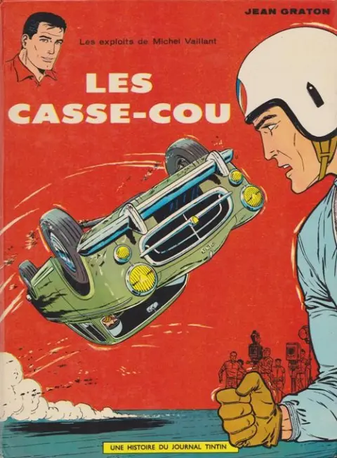 Couverture de l'album Michel Vaillant Tome 7 Les casse-cou