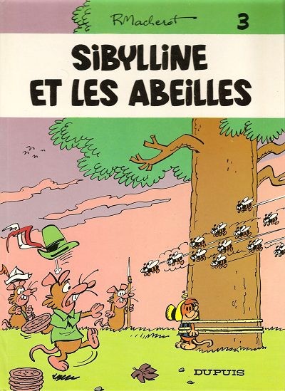 Couverture de l'album Sibylline - Dupuis Tome 3 Sibylline et les abeilles