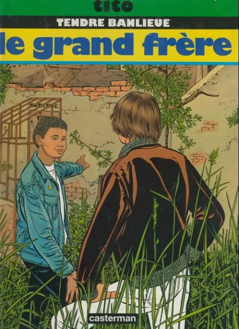 Couverture de l'album Tendre banlieue Tome 2 Le grand frère