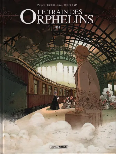Couverture de l'album Le Train des Orphelins Tome 1 Jim