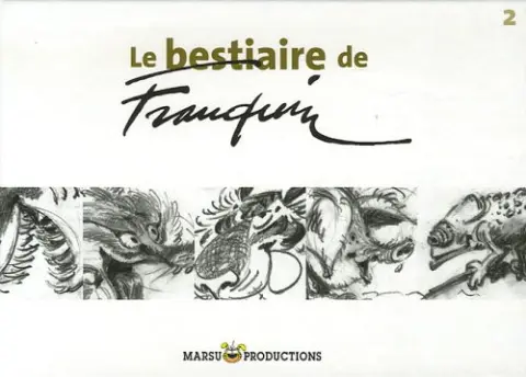 Le bestiaire de Franquin Tome 2