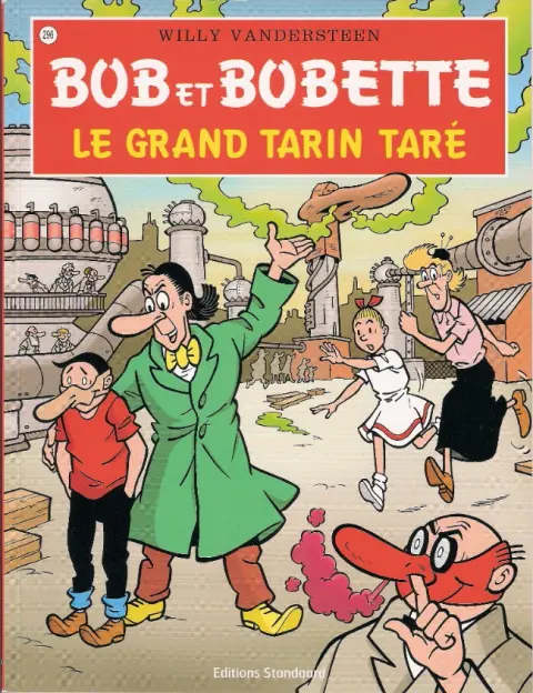 Bob et Bobette Tome 296 Le grand tarin taré