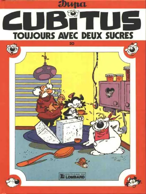 Cubitus Tome 20 Toujours avec deux sucres