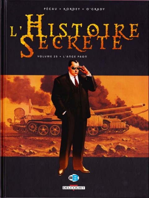 L'Histoire secrète Volume 25 L'Ange paon