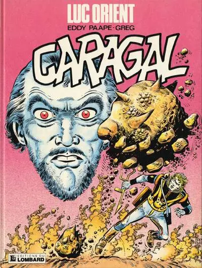Luc Orient Tome 16 Caragal