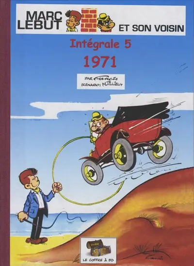 Marc Lebut et son voisin Intégrale 5 1971