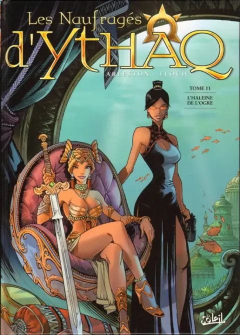 Les Naufragés d'Ythaq Tome 11 L'Haleine de l'Ogre