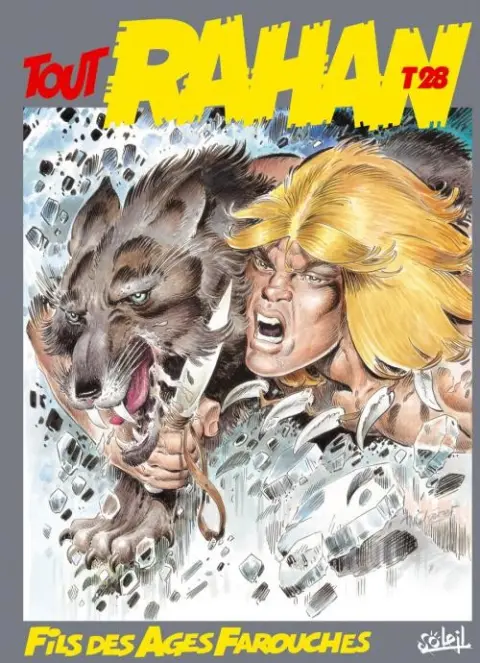 Tout Rahan Tome 28