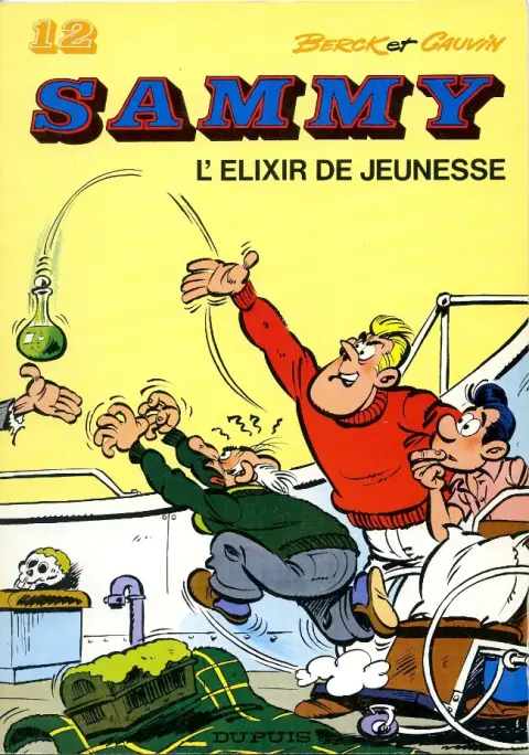 Sammy Tome 12 L'élixir de jeunesse