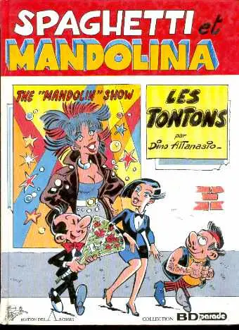 Spaghetti Tome 20 Les tontons