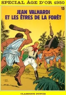 Valhardi Tome 15 Jean Valhardi et les êtres de la forêt