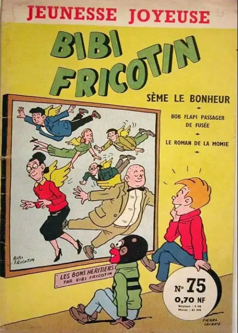 Bibi Fricotin Tome 75 Bibi Fricotin sème le bonheur