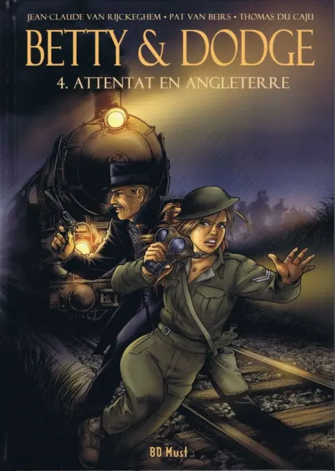 Betty & Dodge Tome 4 Attentat en Angleterre