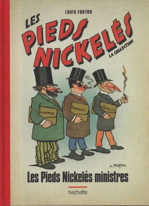 Les Pieds Nickelés - La collection Tome 112 Les Pieds Nickelés ministres